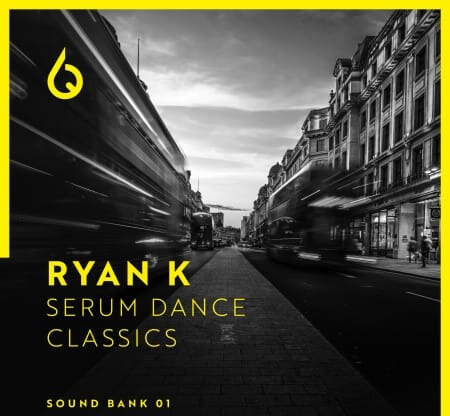 Freshly Squeezed Samples Ryan K Serum Dance Classics Synth Presets